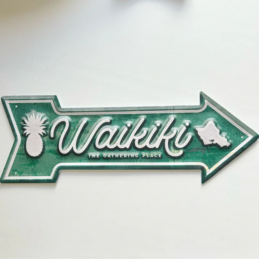 Waikiki The Gathering Place Hawaii Pineapple Metal Arrow Man Cave Sign  (NWT)